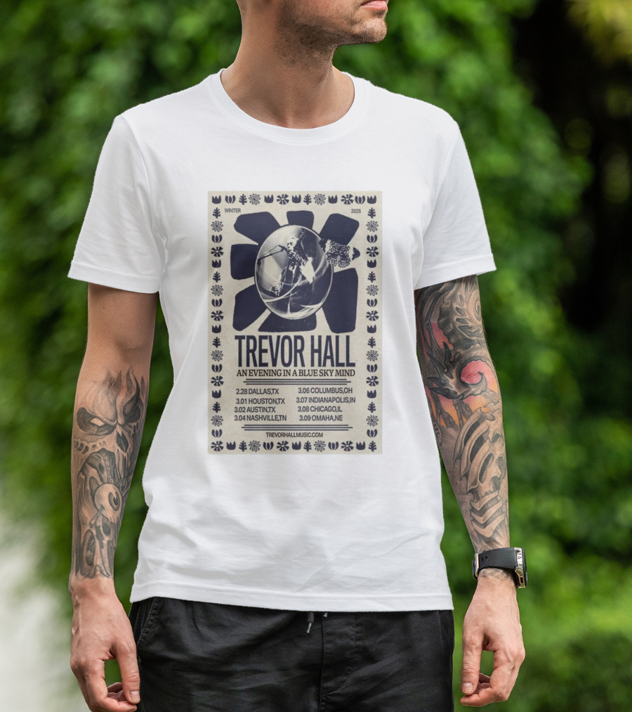 Trevor Hall An Evening In A Blue Sky Mind Winter 2025 Tour Dallas Houston Austin Nashville Columbus Indianapolis Chicago Omaha T-Shirt