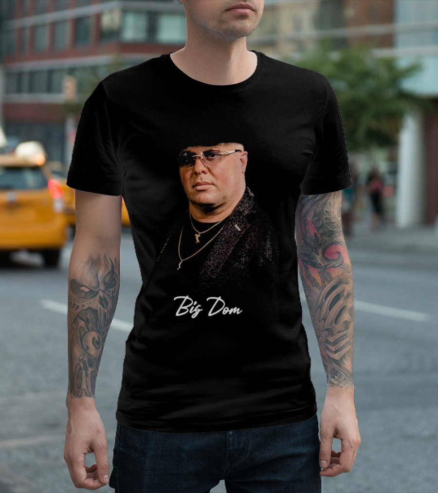 Big Dom Gold Chains Cool Sunglasses Fashion T-Shirt
