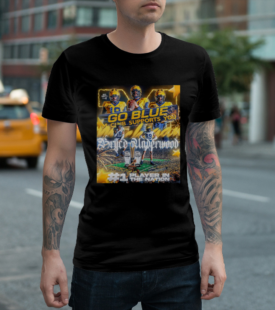 Bryce Underwood Commitment LSU To Michigan Go Blue Club Supports You #1 Player In The Nation T-Shirt