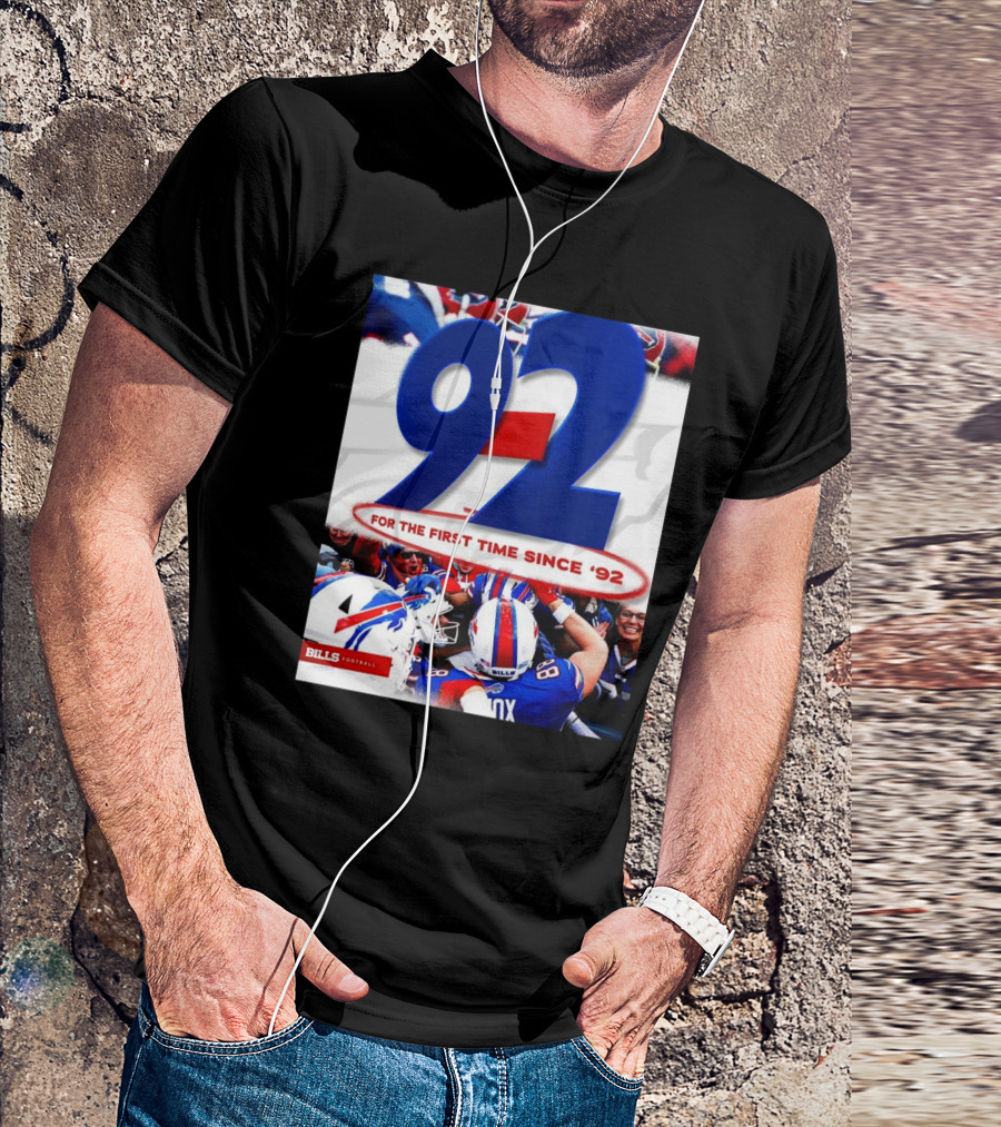 Buffalo Bills Football 9–2 For The First Time Since ’92 T-Shirt
