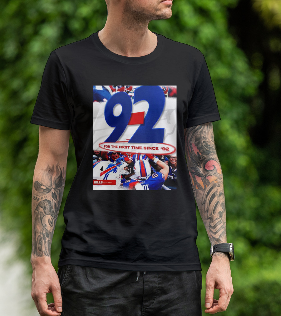 Buffalo Bills Football 9–2 For The First Time Since ’92 T-Shirt