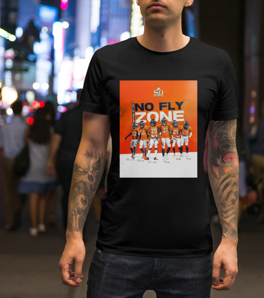 Denver Broncos Super Bowl 50 Return Of The No Fly Zone Bruton Stewart Harris Talib Roby T-Shirt