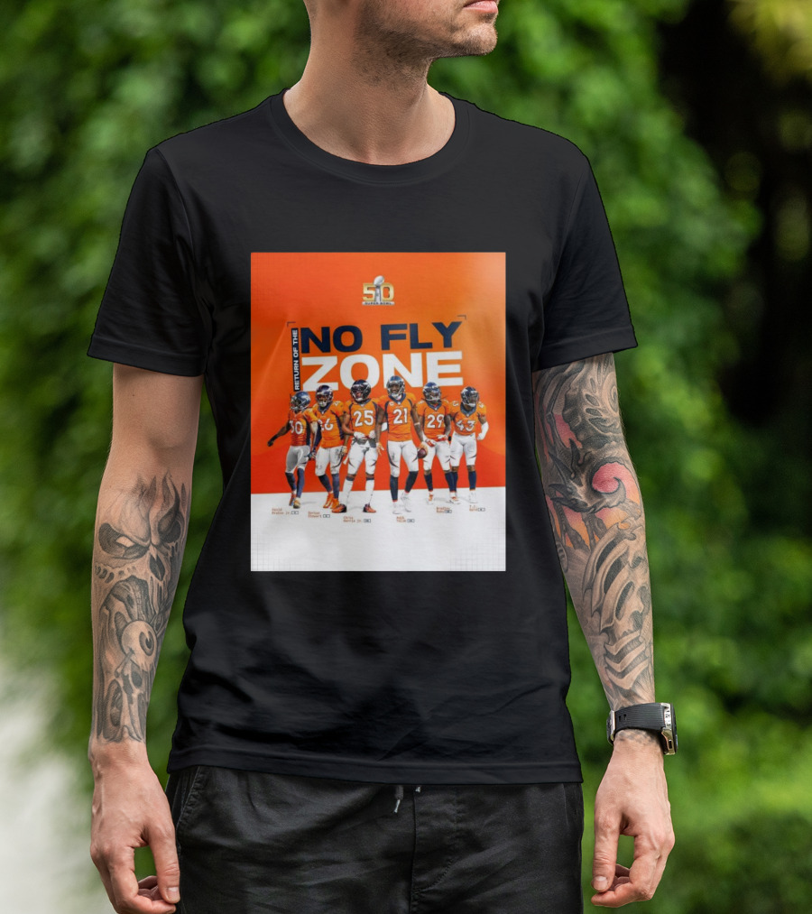 Denver Broncos Super Bowl 50 Return Of The No Fly Zone Bruton Stewart Harris Talib Roby T-Shirt
