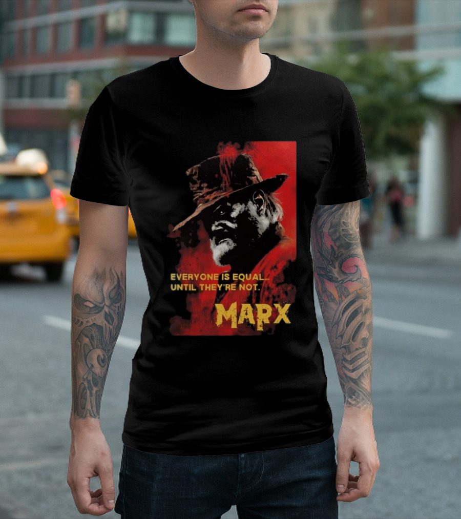 Everyone Is Equal Until They’re Not Marx 2024 Red Portrait Hat T-Shirt