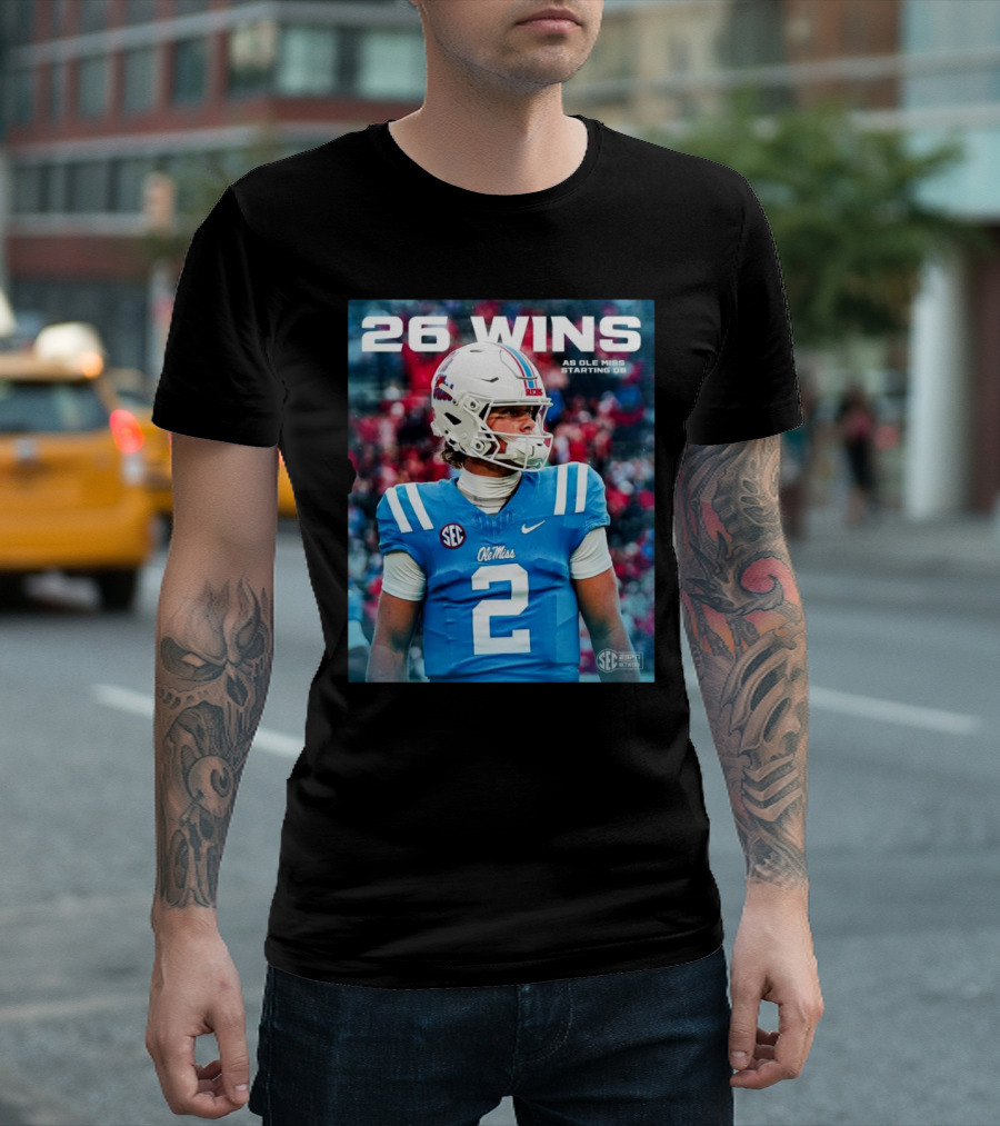 26 Wins Ole Miss Starting QB Jersey Number 2 SEC Football T-Shirt