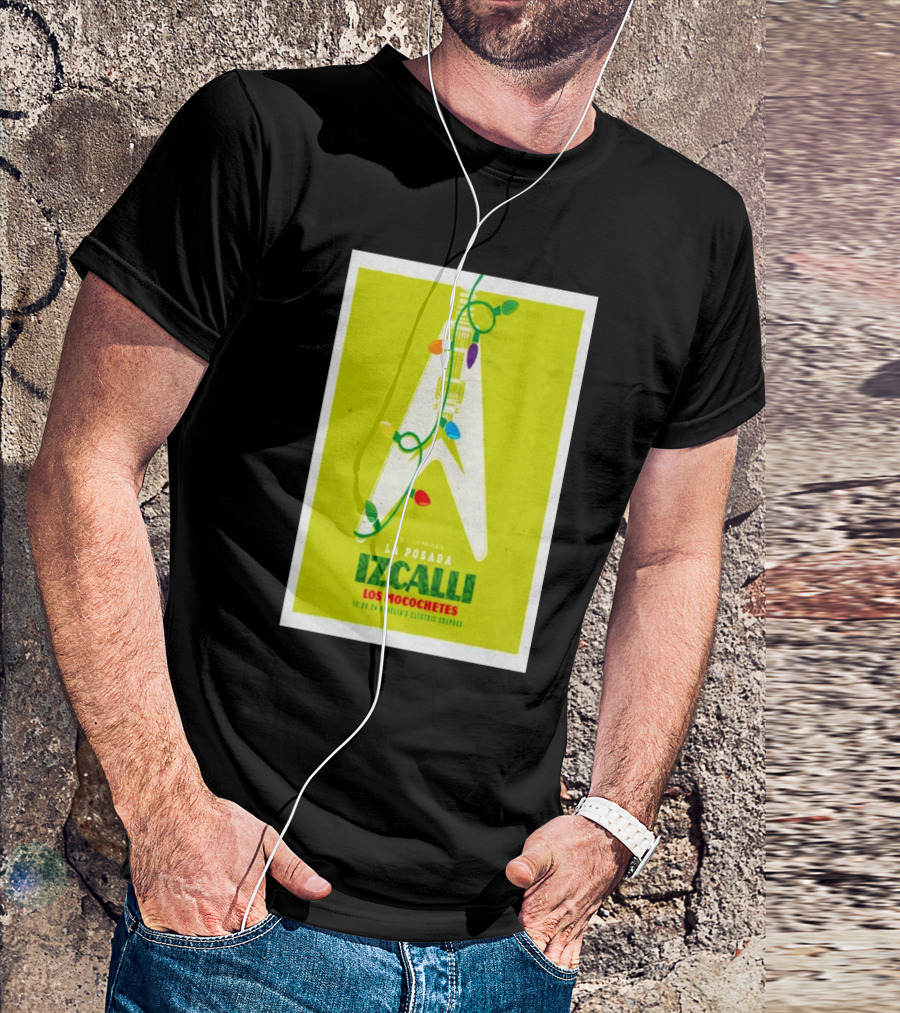 La Posada Izcalli Concert With Los Mocochetes Dec 20 2024 Ophelia's Electric Soapbox Denver CO Guitar Lights T-Shirt