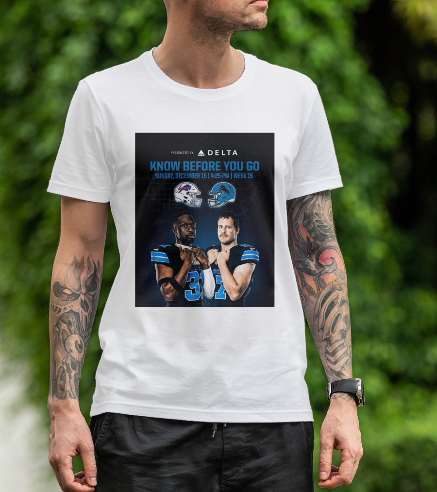 Buffalo Bills Vs Detroit Lions Know Before You Go Sunday December 15 4:25 PM Week 15 Presented By Delta T-Shirt