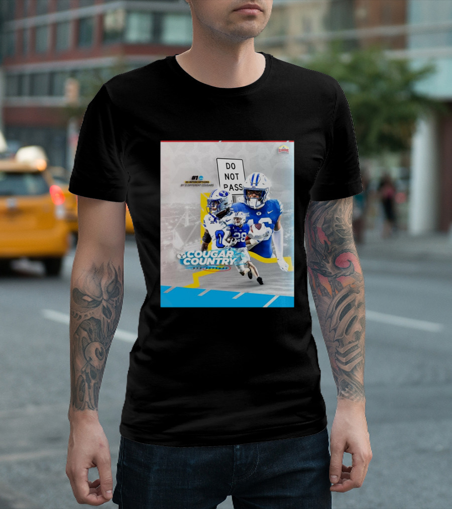 BYU Cougars Cougar Country Defense #1 NCAA 20 Interceptions By 12 Different Cougars Do Not Pass T-Shirt