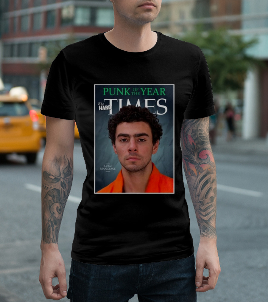 Punk Of The Year Luigi Mangione The Hard Times Magazine Cover T-Shirt
