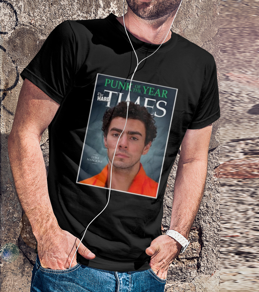 Punk Of The Year Luigi Mangione The Hard Times Magazine Cover T-Shirt