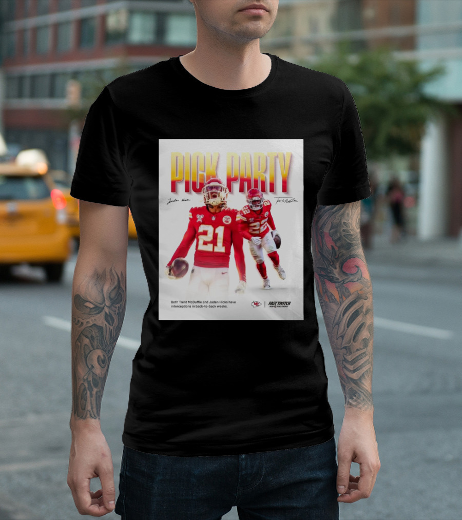 Kansas City Chiefs Pick Party Trent McDuffie Jaden Hicks Interceptions Back-to-Back Weeks Signature T-Shirt