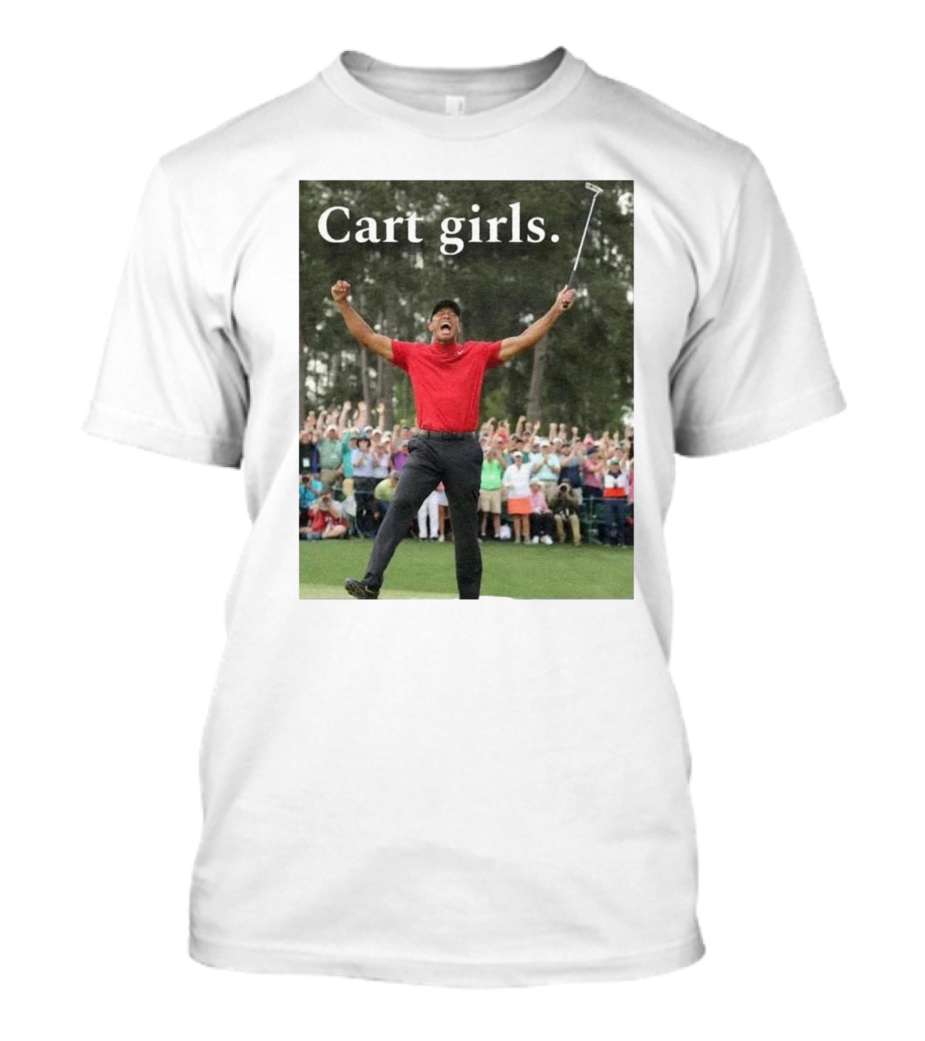 Cart Girls Excitement On The Green T-Shirt
