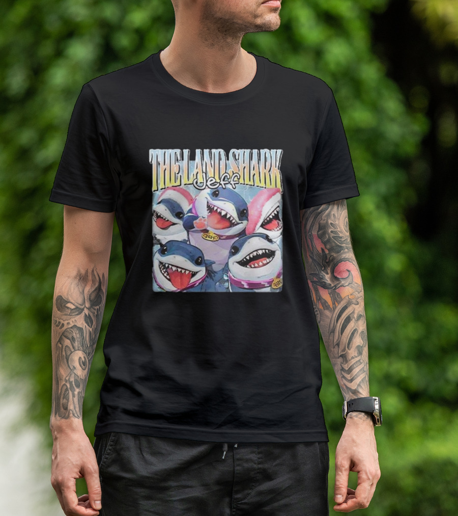 The Land Shark Jeff Happy Cartoon Sharks T-Shirt