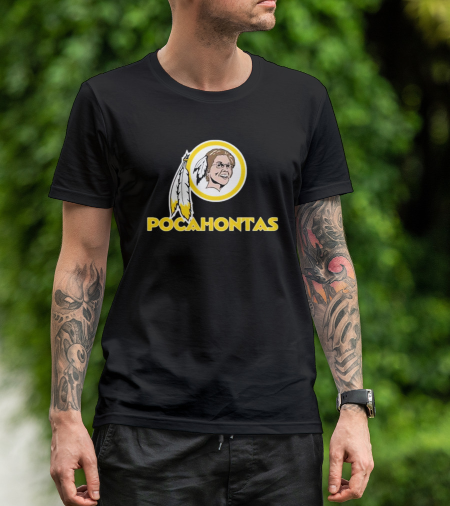 Pocahontas Redskins Parody NFL T-Shirt