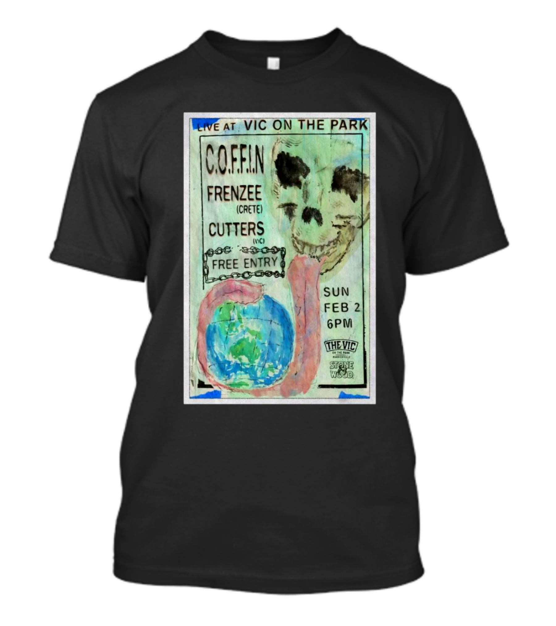 Live At Vic On The Park Australia February 2 2025 C.O.F.F.I.N Frenzee Crete Cutters Free Entry 6PM T-Shirt