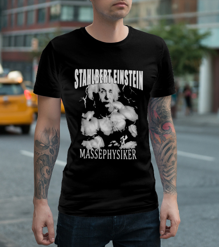 Stahlbert Einstein Massephysiker Muscles Retro T-Shirt