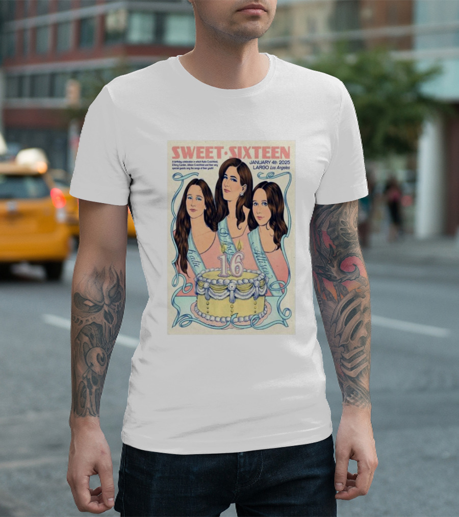 Sweet Sixteen 2025 Allison Crutchfield D’Arcy Carden Largo Los Angeles T-Shirt