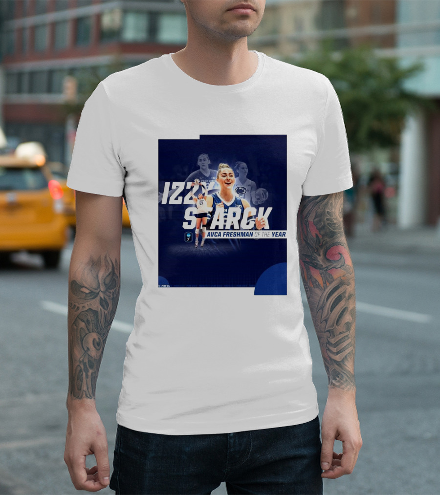 Izzy Starck AVCA Freshman Of The Year 2024 Penn State Volleyball Star T-Shirt
