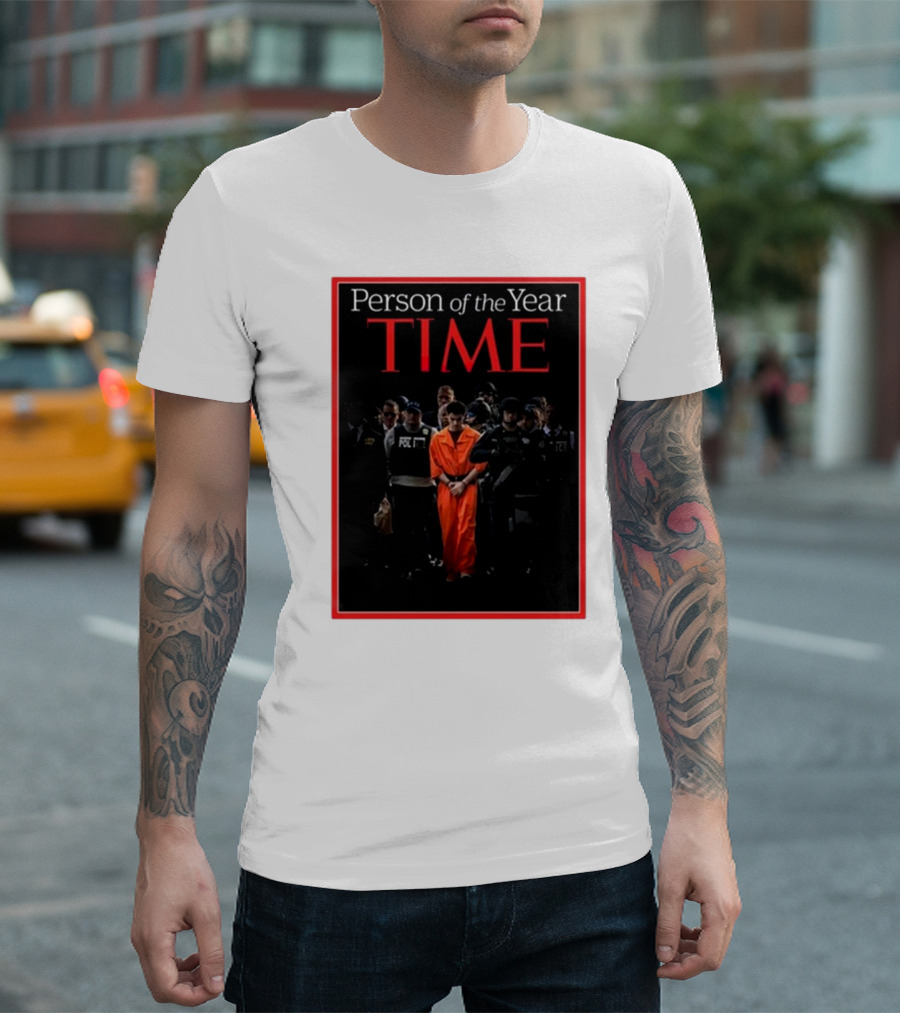 TIME Person Of The Year Prisoner Orange Jumpsuit Police Surrounding T-Shirt