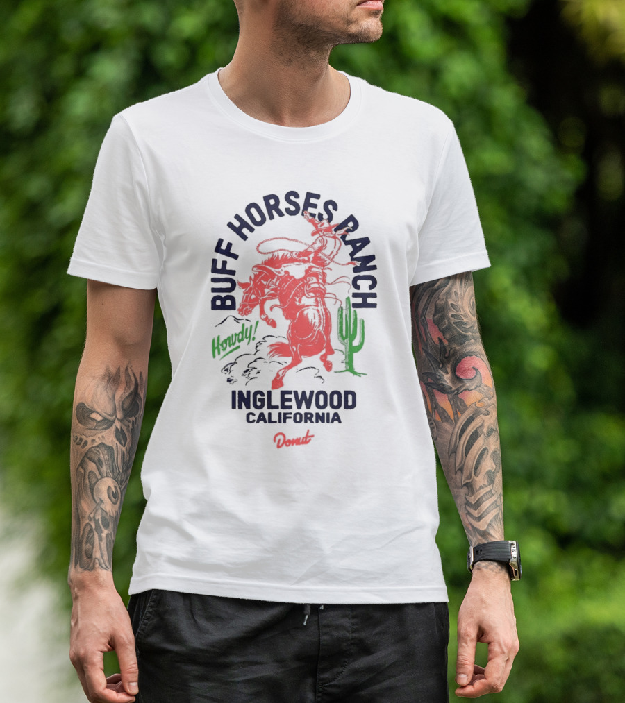 Buff Horses Ranch Howdy Inglewood California Donut T-Shirt