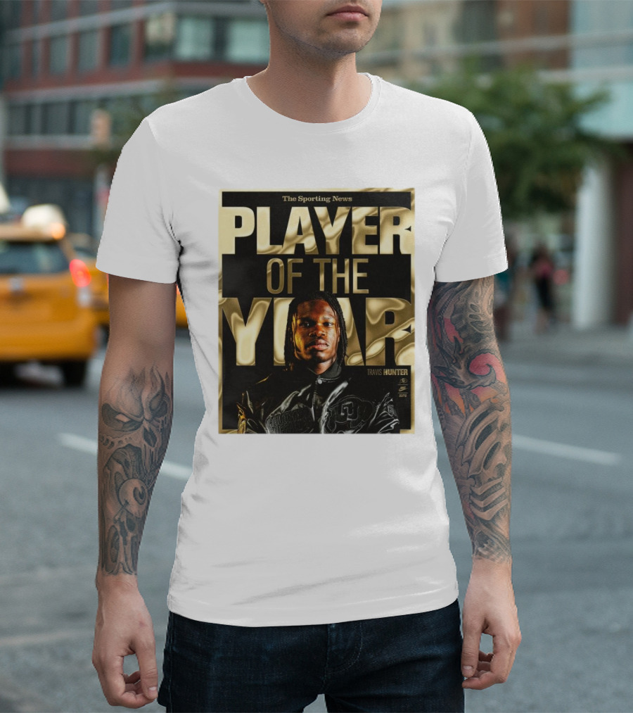 The Sporting News Player of the Year Travis Hunter Colorado Buffaloes T-Shirt