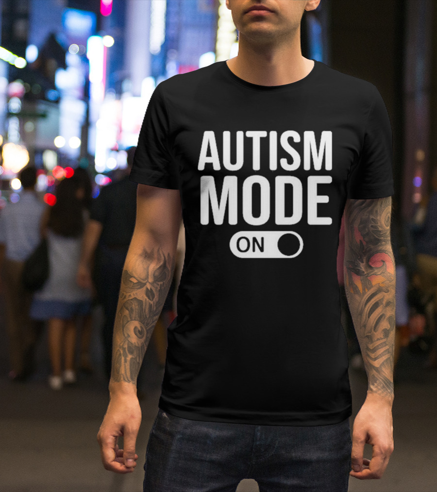 Moonshine Autism Mode On Switch T-Shirt