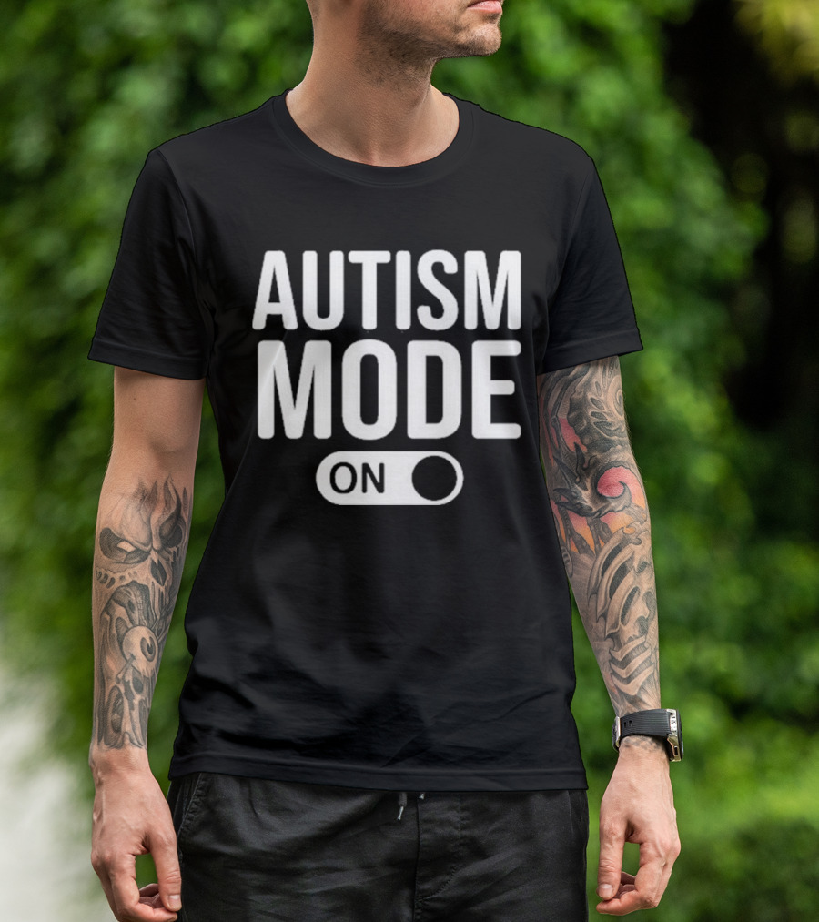 Moonshine Autism Mode On Switch T-Shirt