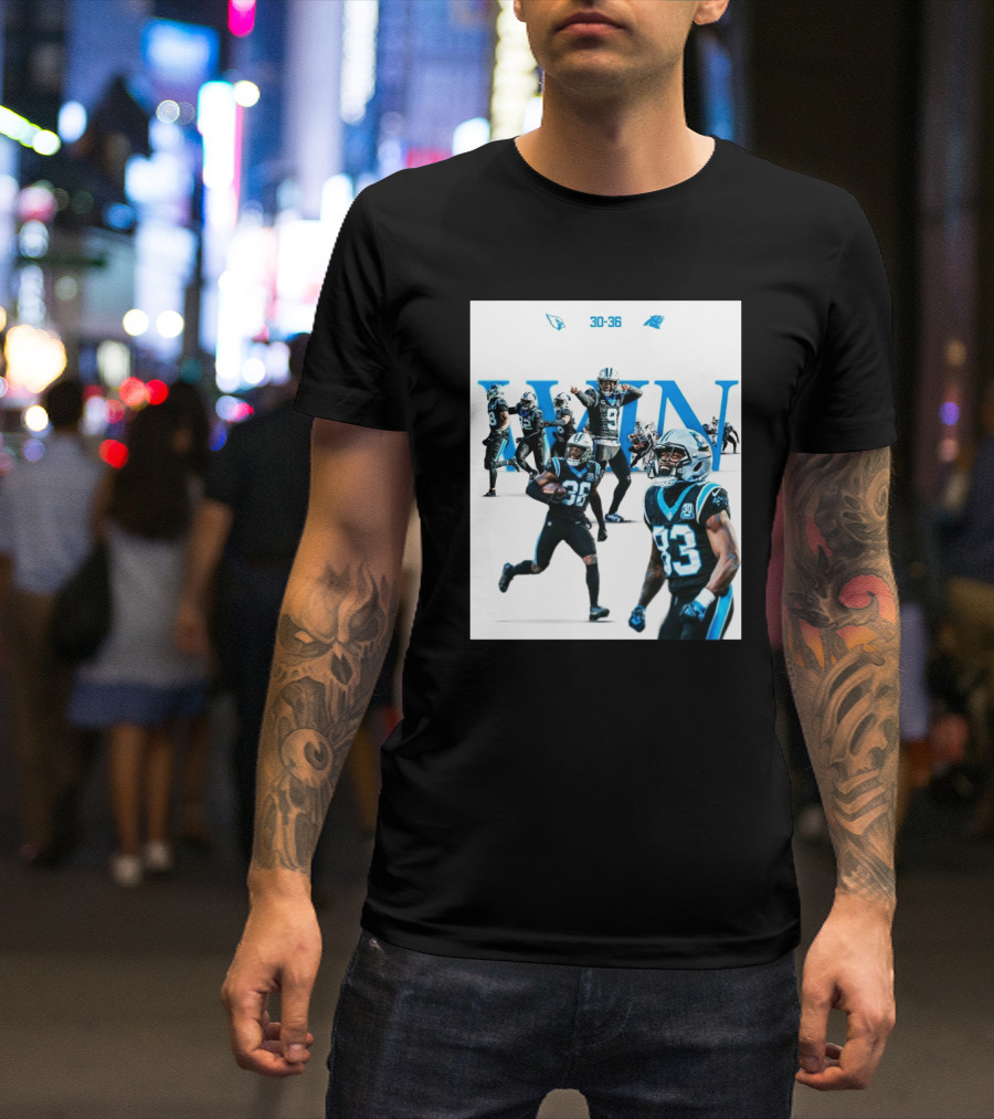 Carolina Panthers 36 Vs Arizona Cardinals 30 Victory T-Shirt