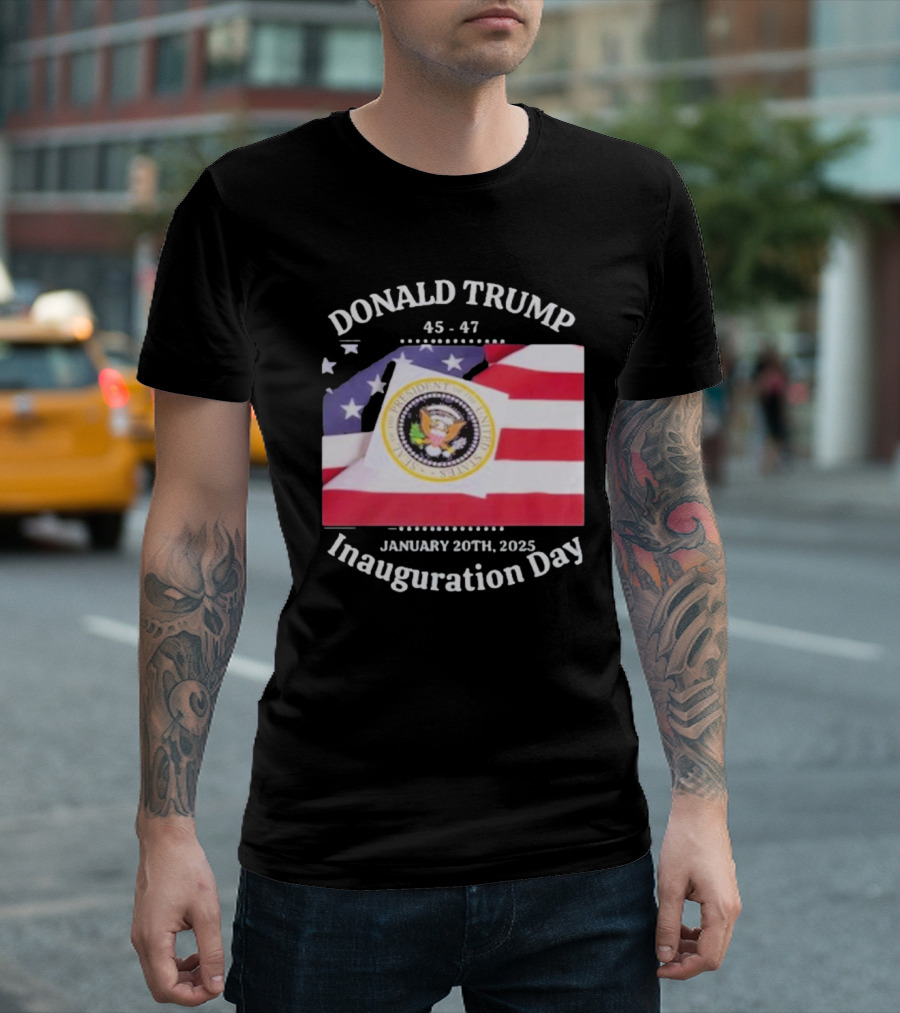 Donald Trump Inauguration Day 45-47 January 20th 2025 U.S. Flag Seal T-Shirt