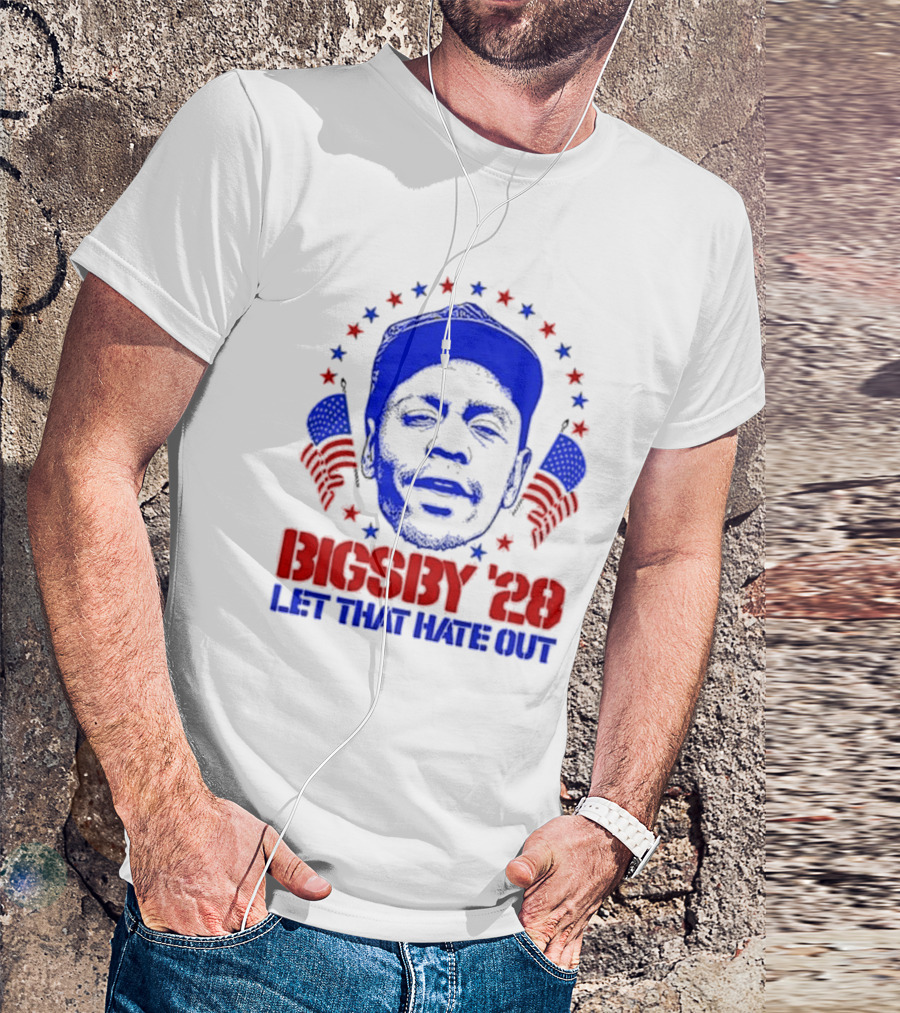 Bigsby '28 Let That Hate Out T-Shirt