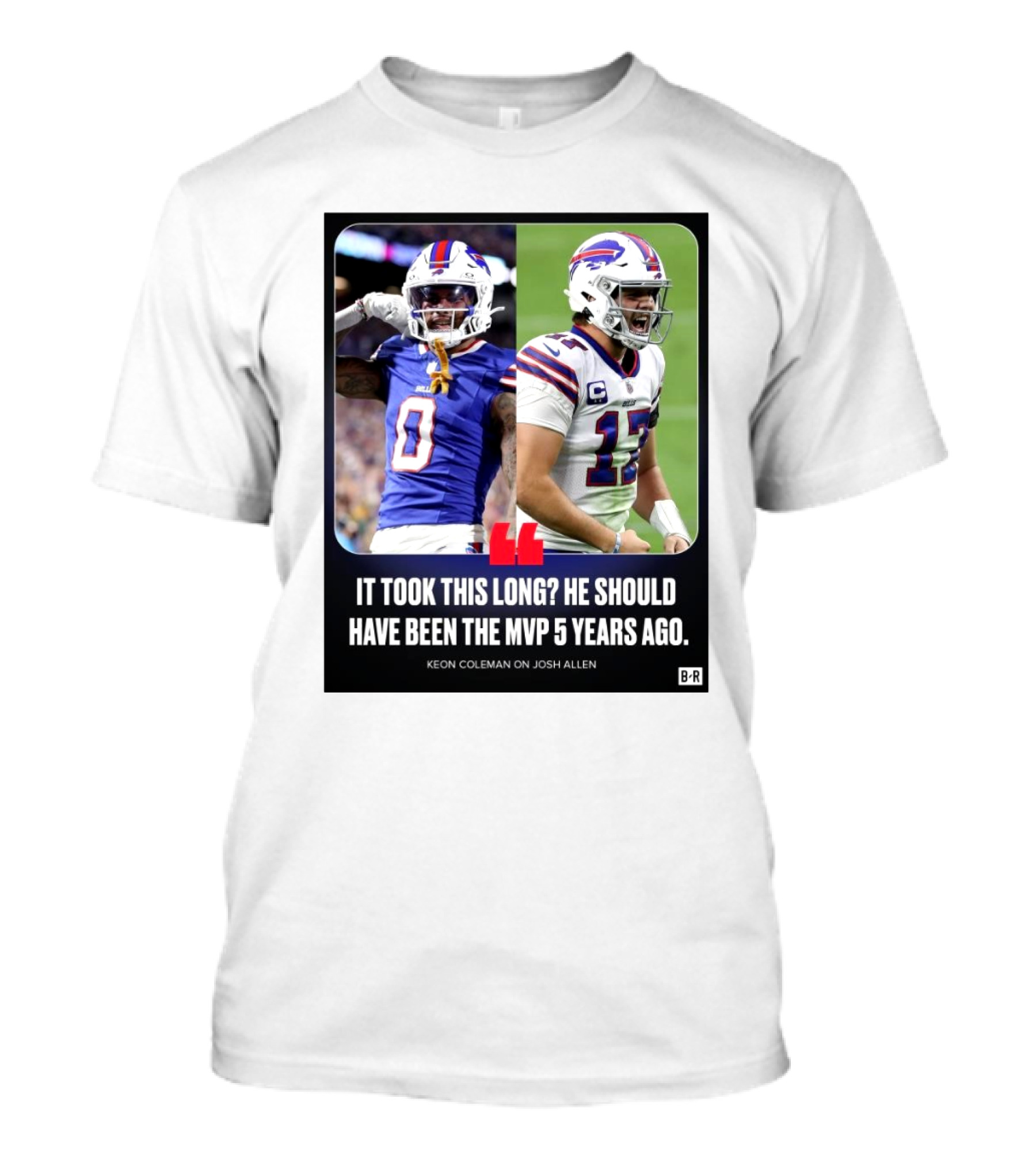 Buffalo Bills Josh Allen MVP Recognition Delayed Says Keon Coleman T-Shirt