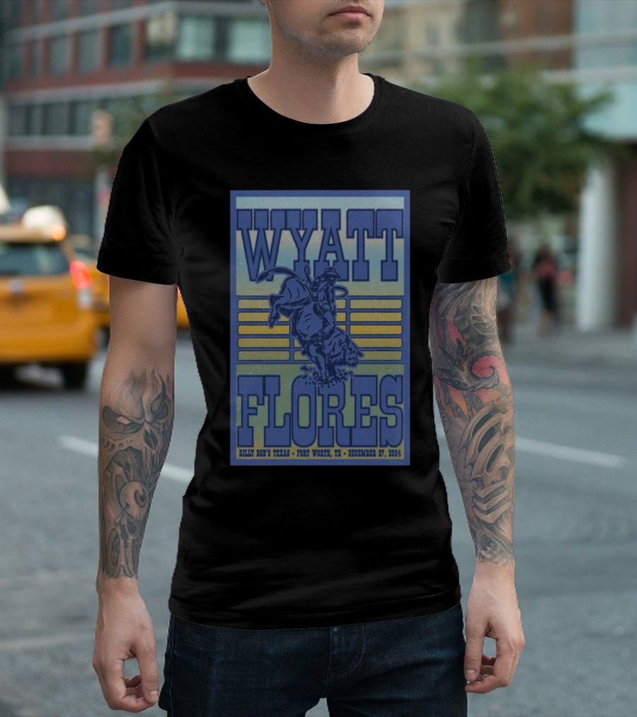 Wyatt Flores December 27 2024 Billy Bob’s Texas Fort Worth Rodeo Event T-Shirt