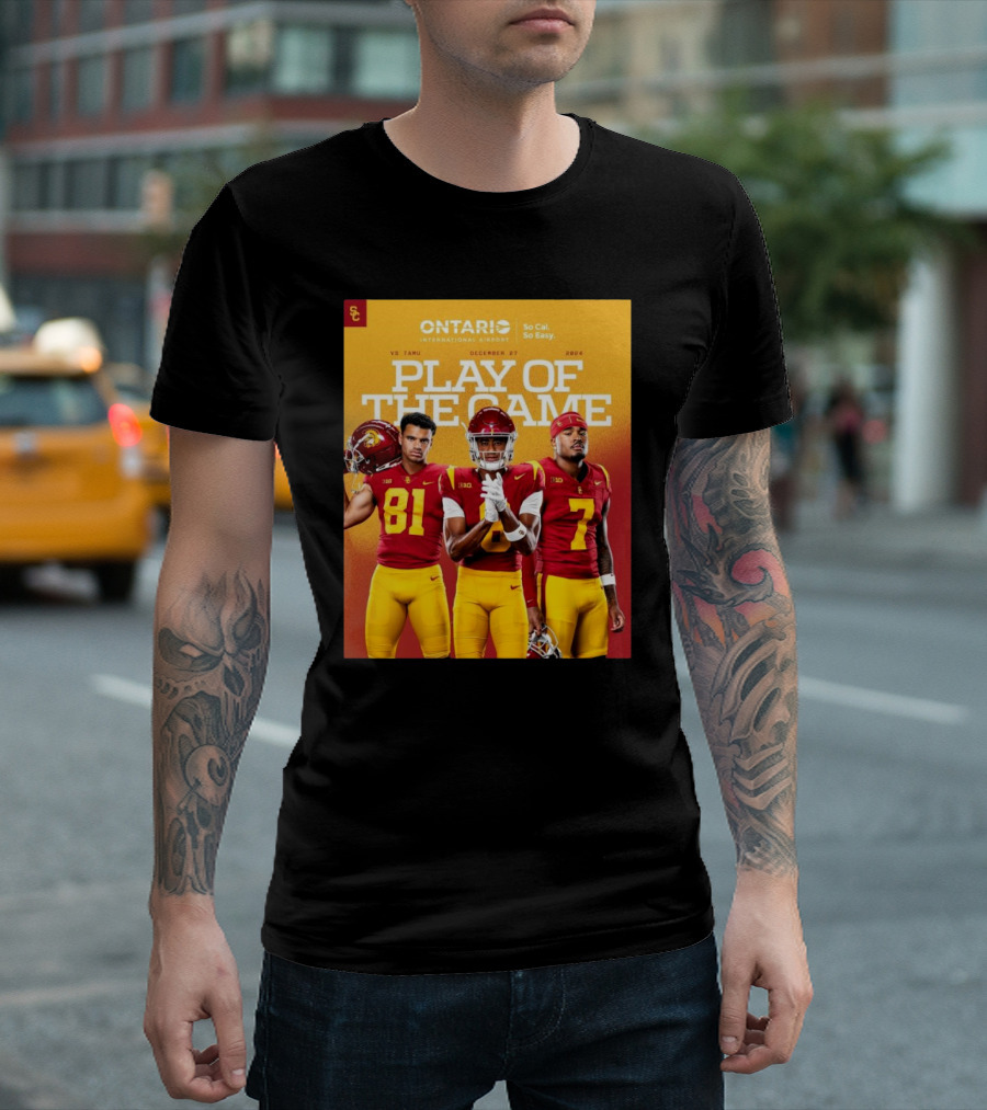 USC Trojans Vs Texas A&M Aggies Play Of The Game December 27 2024 Ontario International Airport So Cal. So Easy T-Shirt