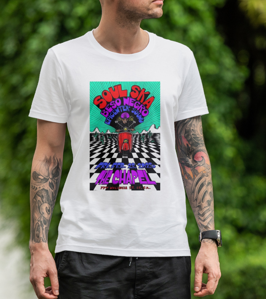 Soul Ska Beso Negro Epicenter Sound The Chapel San Francisco CA Feb 28 2025 T-Shirt