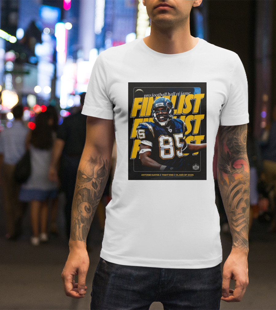 Los Angeles Chargers NFL Antonio Gates Tight End Pro Football Hall Of Fame Finalist Class Of 2025 T-Shirt