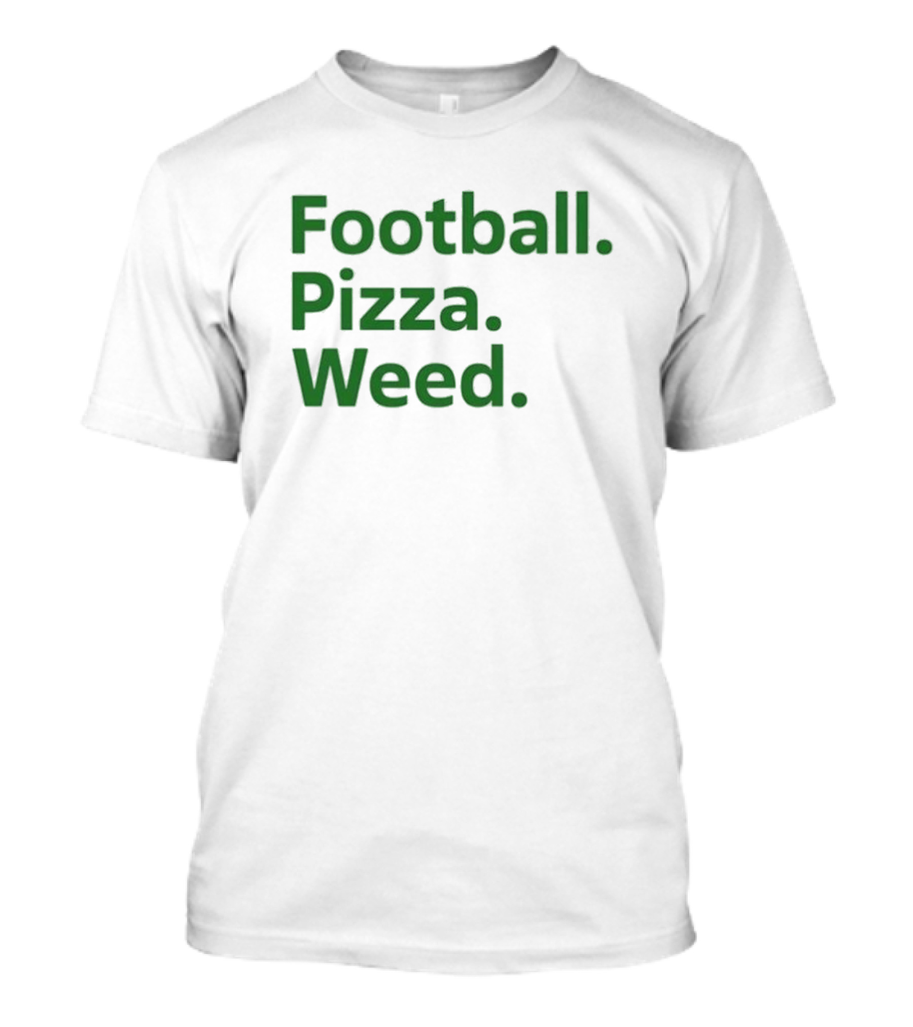 Football Pizza Weed T-Shirt