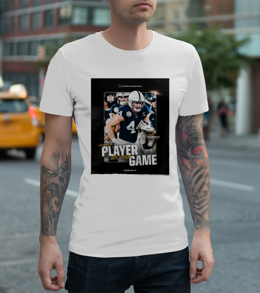 Tyler Warren Offensive Player Of The Game College Football Playoff Quarterfinals Penn State University T-Shirt