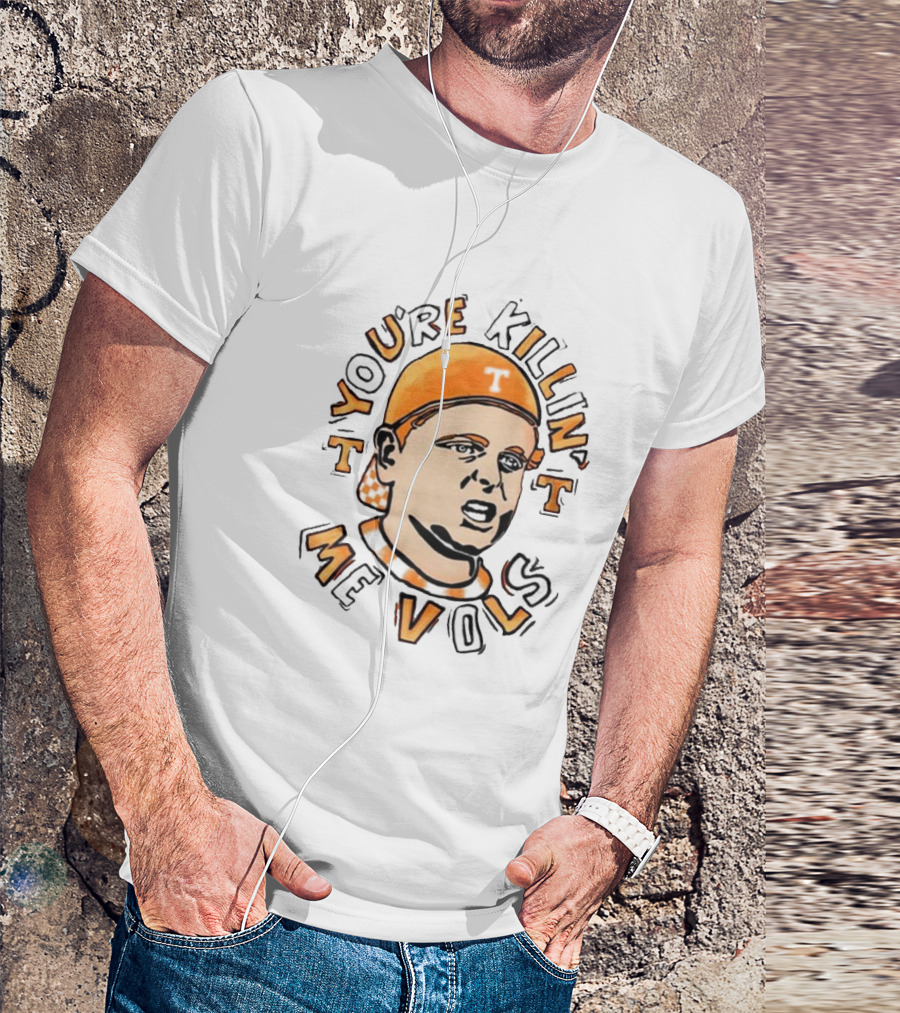 You're Killin' Me Vols Sandlot Style Orange Cap And Uniform T-Shirt