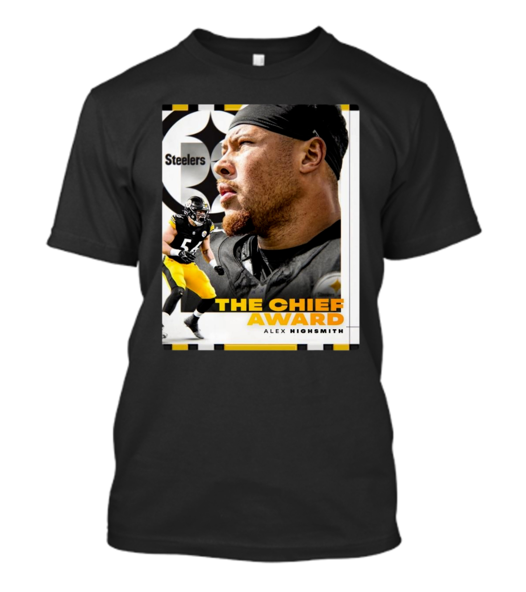 Steelers The Chief Award Alex Highsmith 2024 Winner Pittsburgh T-Shirt