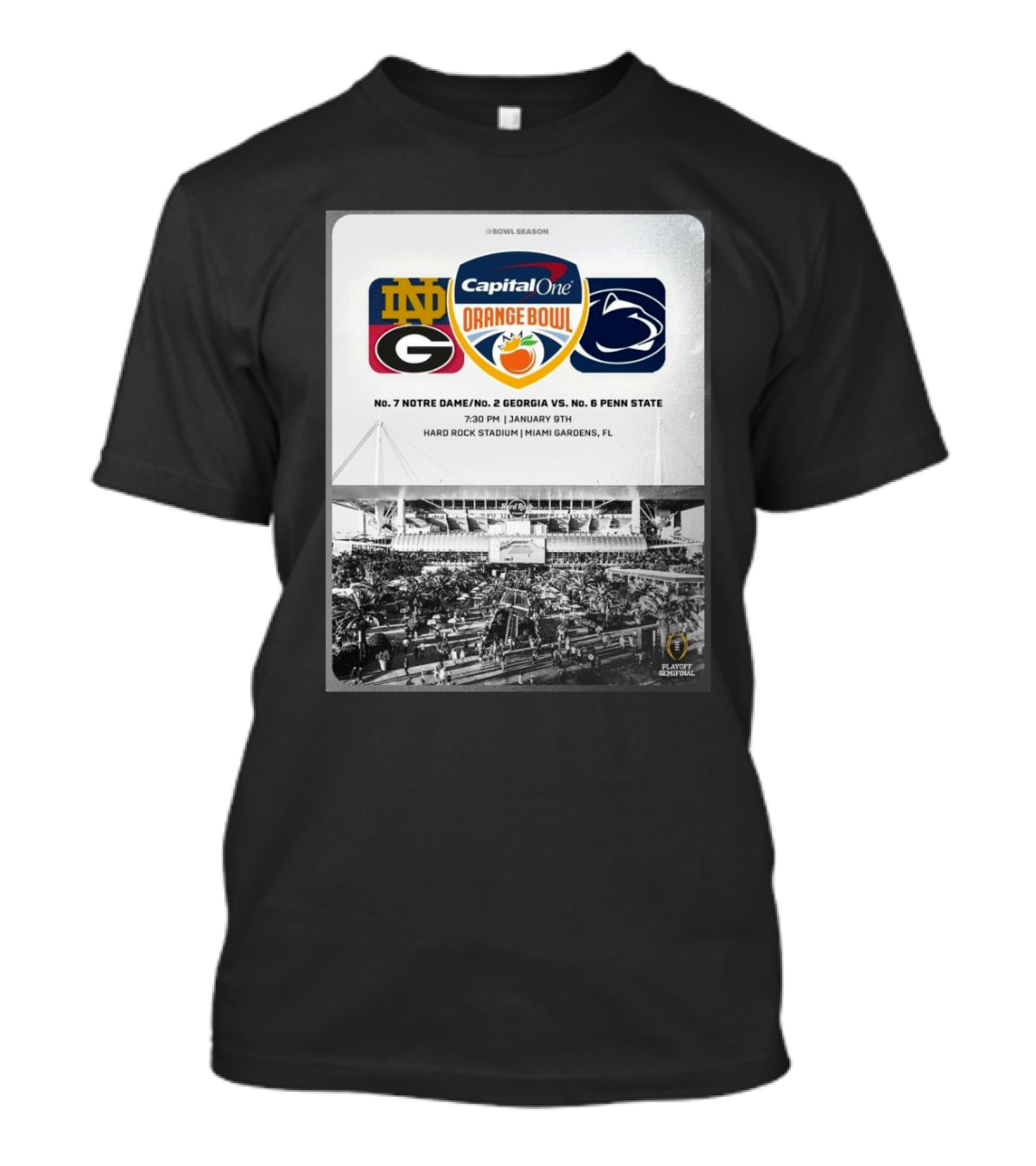 Orange Bowl Capital One No. 7 Notre Dame No. 2 Georgia No. 6 Penn State January 9th Hard Rock Stadium Miami Gardens FL T-Shirt
