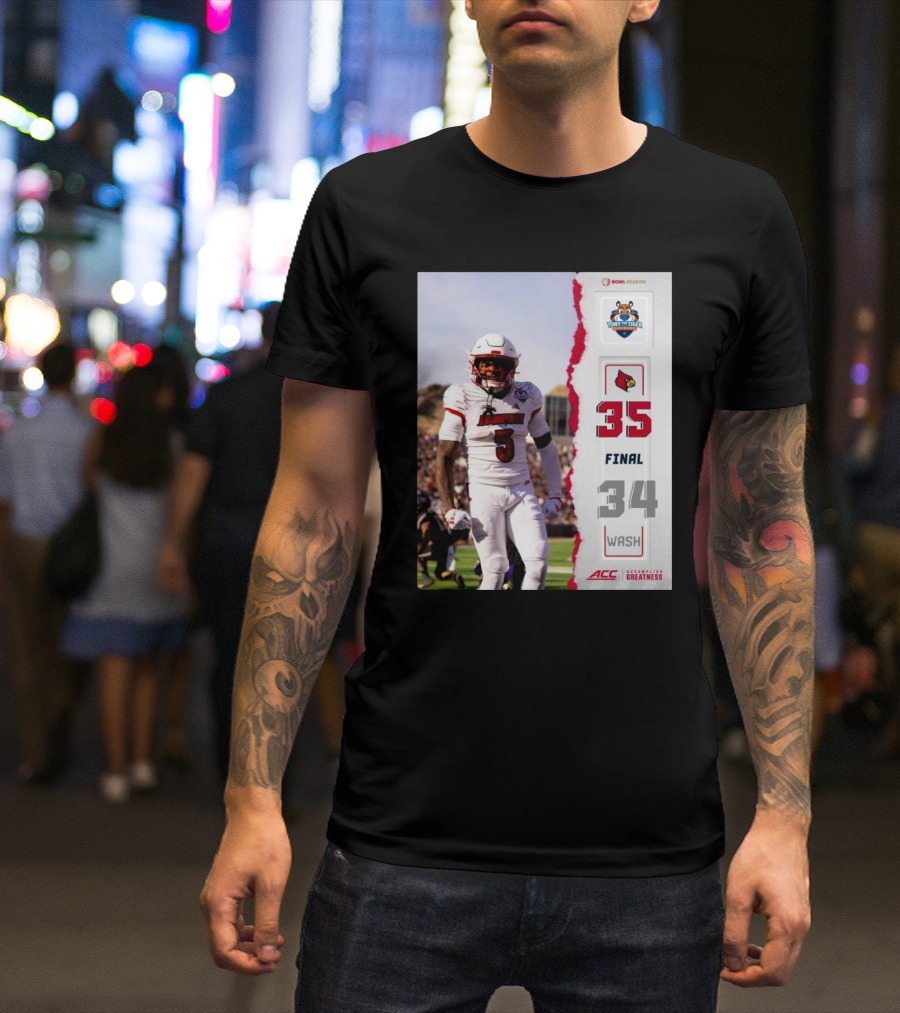 Sun Bowl Season Louisville Cardinals Victory Over Washington Huskies 35-34 Final Score T-Shirt