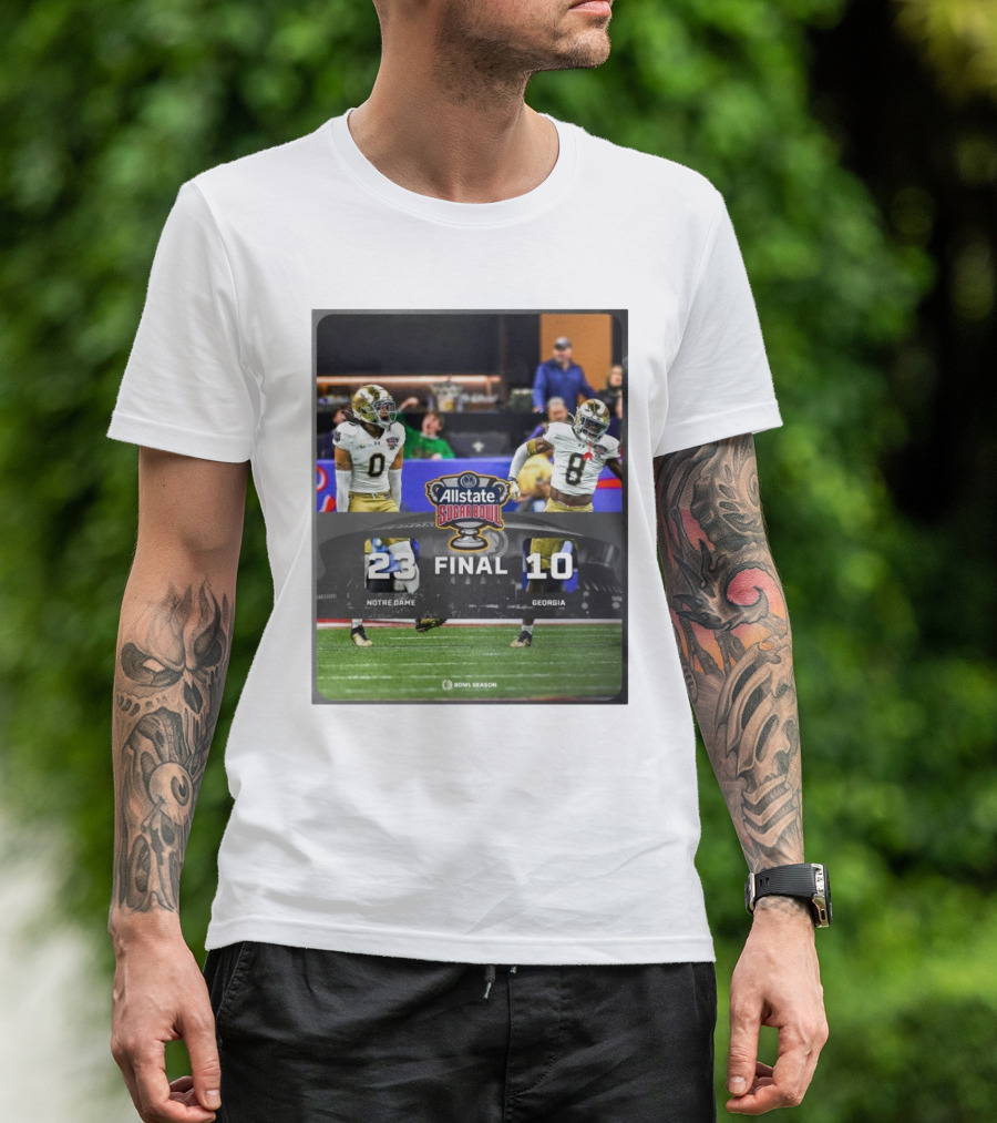Final Score Notre Dame Fighting Irish 23 Georgia Bulldogs 10 Allstate Sugar Bowl 2025 T-Shirt