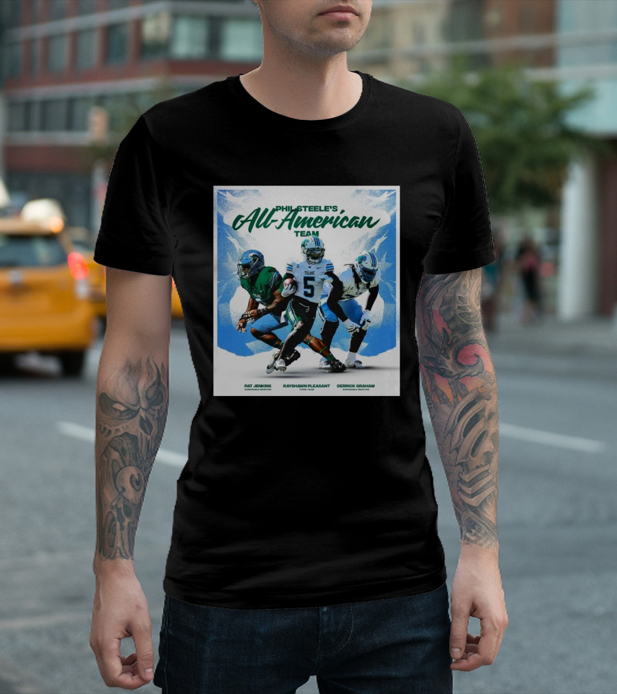 Tulane Green Wave Phil Steele’s All-American Team Featuring Pat Jenkins Rayshawn Pleasant Derrick Graham T-Shirt