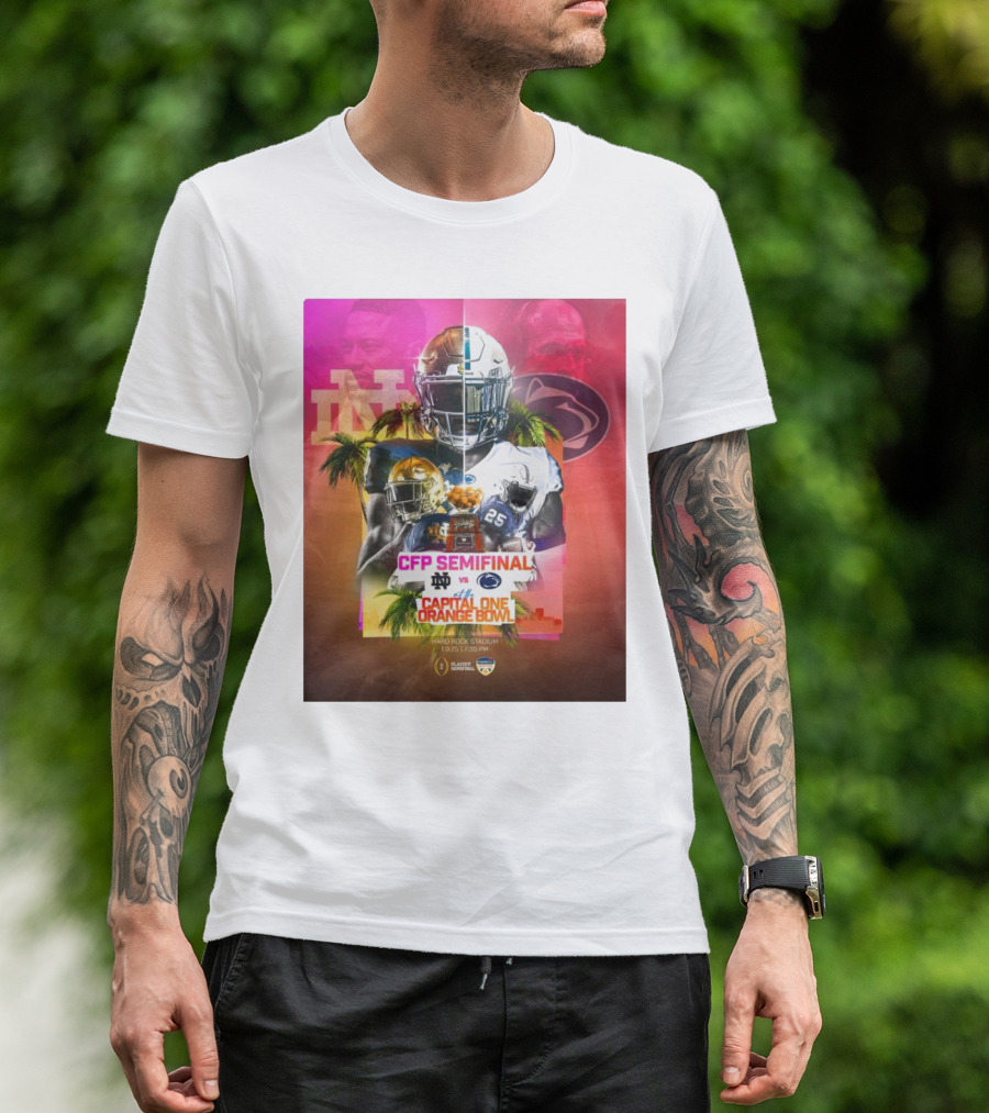 Notre Dame Vs Penn State CFP Semifinal Capital One Orange Bowl January 9 2025 T-Shirt