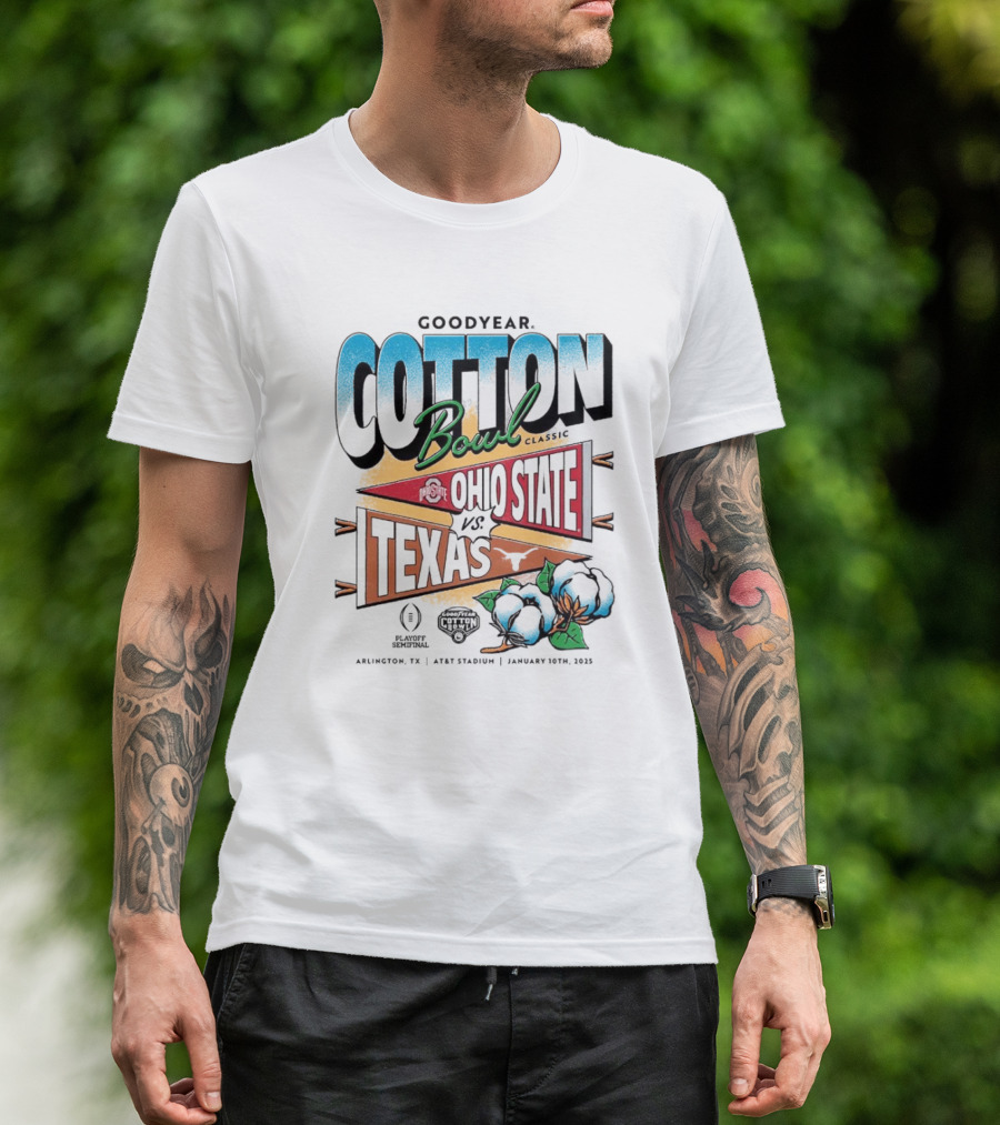 Ohio State Buckeyes Vs Texas Longhorns 2025 Goodyear Cotton Bowl Classic Playoff Semifinal At AT&T Stadium January 10th Arlington Texas T-Shirt