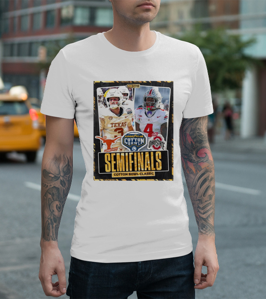 Texas Longhorns Vs Ohio State Buckeyes Goodyear Cotton Bowl Classic Semifinals 2025 FOX CFB T-Shirt