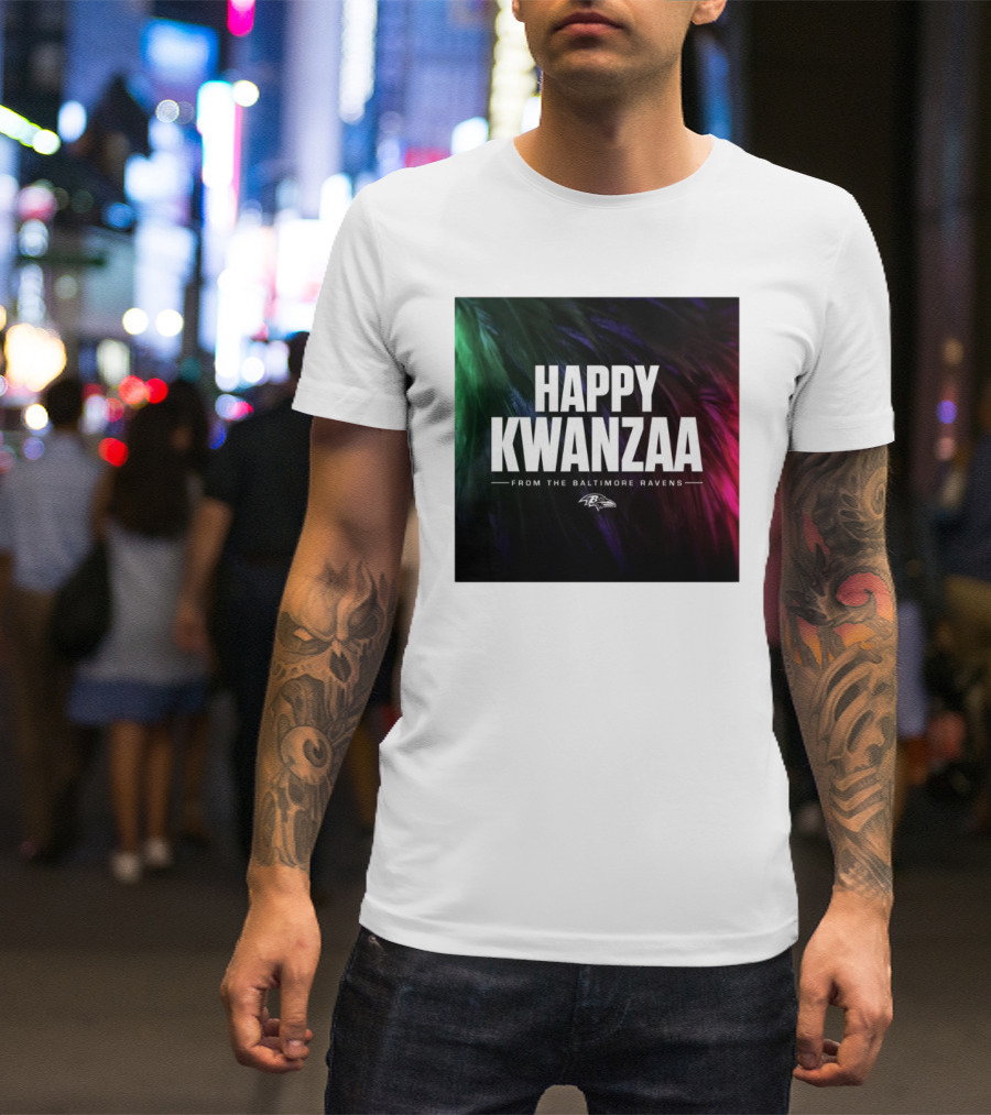 Happy Kwanzaa From The Baltimore Ravens NFL 2024 Ravens T-Shirt