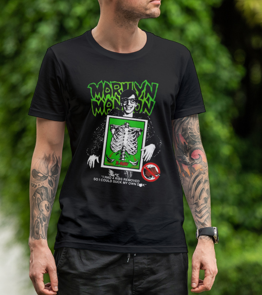 Marilyn Manson X-Ray Parody I Had 4 Ribs Removed T-Shirt
