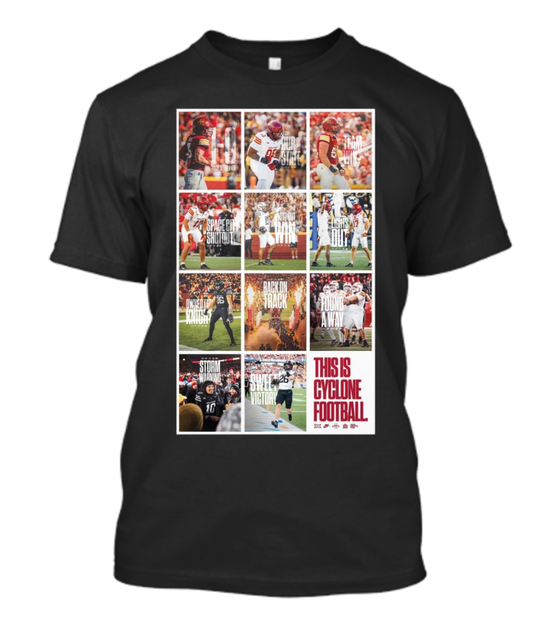 Iowa State Cyclone Football Found A Way Sweet Victory Storm Warning 11 Of 'Em T-Shirt