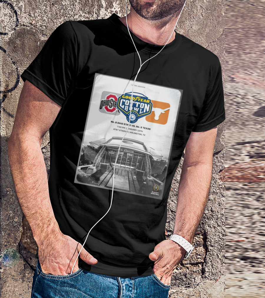 Ohio State Buckeyes Vs Texas Longhorns Goodyear Cotton Bowl January 10th AT&T Stadium Arlington TX Playoff Semifinal T-Shirt